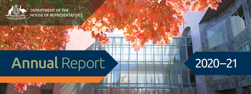 Banner image - Department of the House of Representatives Annual Report 2020-21