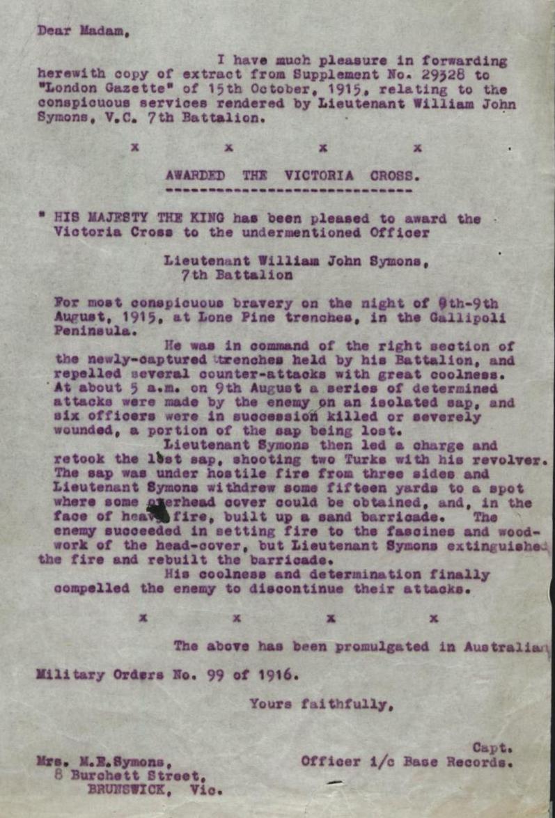 Figure 4: Lieutenant (later Captain) William Symon’s Victoria Cross citation, for action during the Battle for Lone Pine.