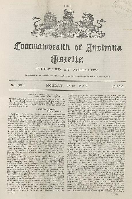 Figure 6: On 17 May 1915, CEW Bean’s first report from Gallipoli was published in the Commonwealth of Australia Gazette.