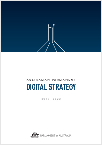 Cover of the Australian Parliament Digital Strategy 2019-2022