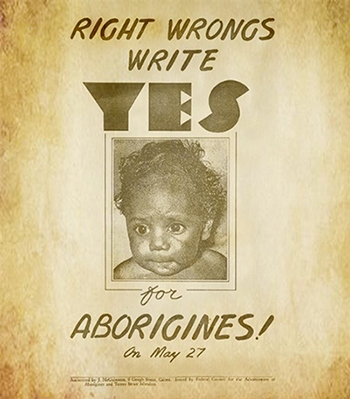 1967 Referendum flyer. Courtesy of AITSIS