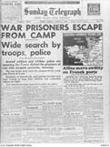 Headlines reporting the Japanese prisoners of war outbreak at Cowra